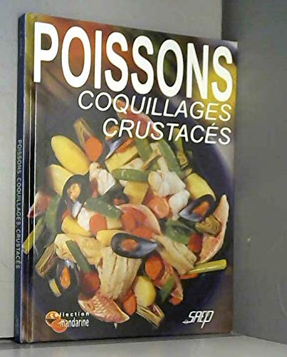 Poissons, coquillages, crustacés 9782737226359