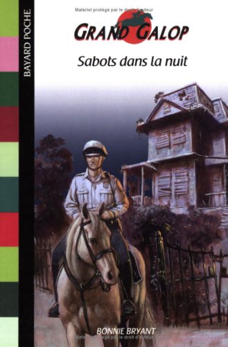 Sabots dans la nuit (Grand galop) 9782747015592