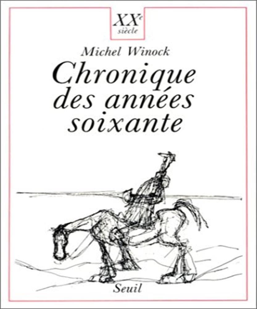 Chronique des années soixante 9782020097529