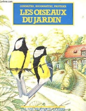 LES OISEAUX DU JARDIN 9782731801330