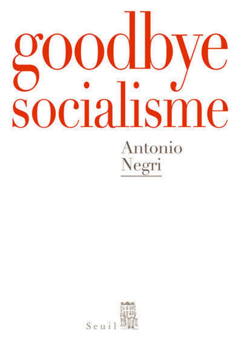 Goodbye Mister Socialism 9782020907897