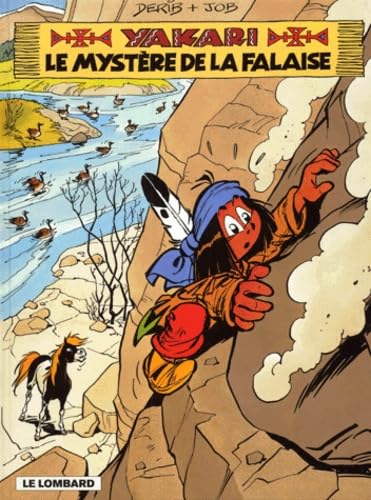 Yakari, tome 25 : Le Mystère de la falaise 9782803614479