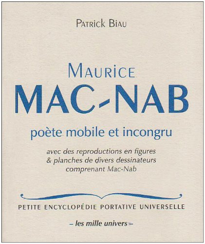 Maurice Mac-Nab poète mobile et incongru 9782916034249
