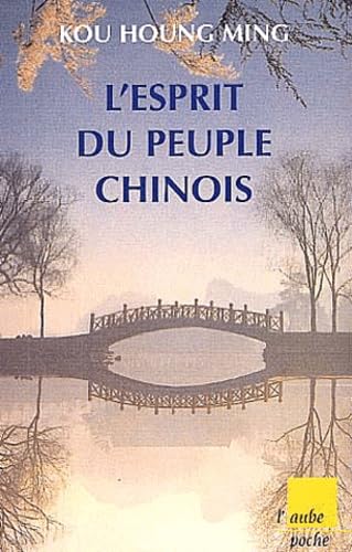 L'Esprit du peuple chinois 9782876787568
