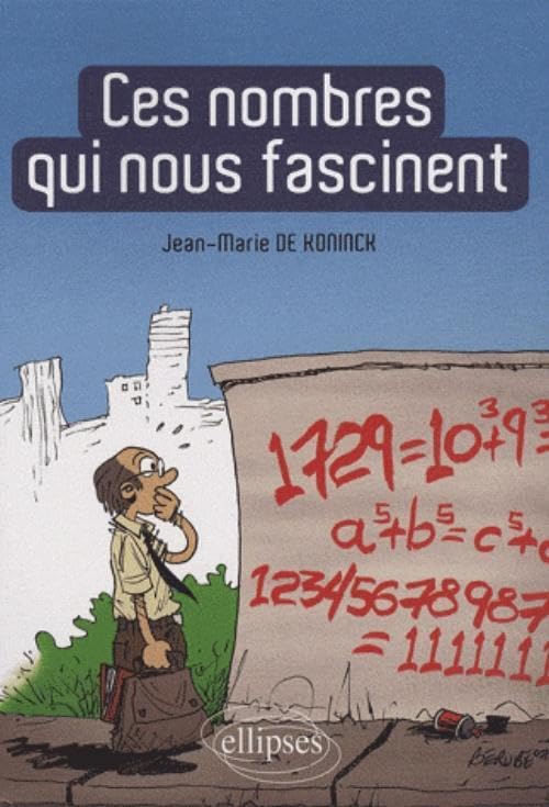 Ces nombres qui nous fascinent 9782729838515