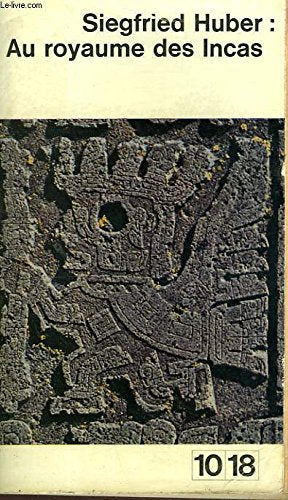 Au royaume des incas