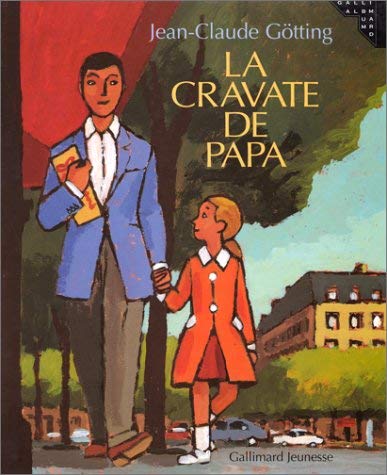La cravate de papa 9782070528479