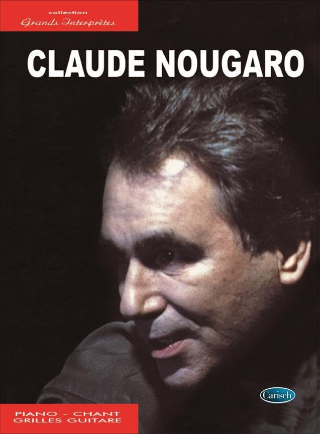 Claude Nougaro - Collection Grands Interpretes. Piano, Voix & Guitare. 9788850719754