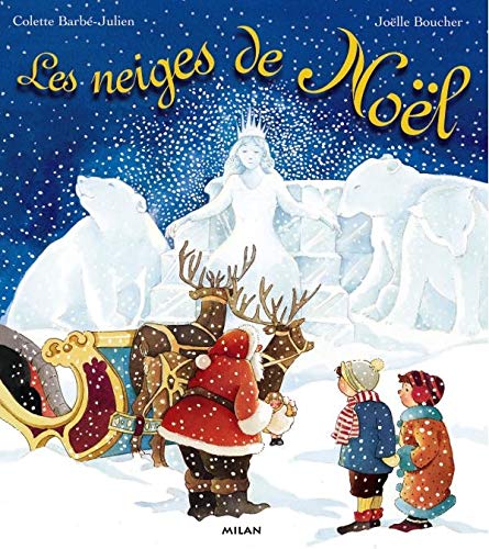 Les Neiges de Noël 9782841139330