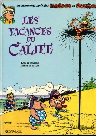 Les vacances du calife. 9782205003062