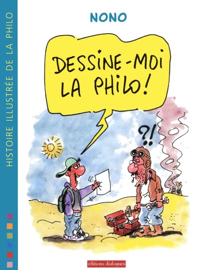 DESSINE-MOI LA PHILO 9782918135388