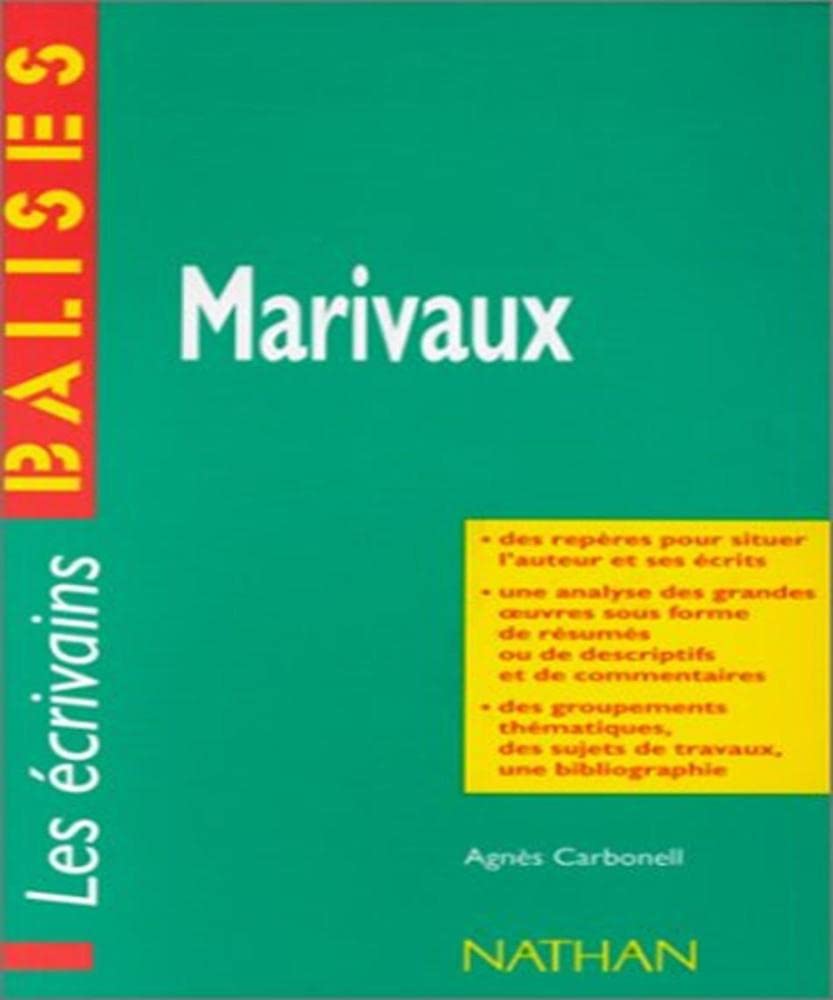 Marivaux: Des repères pour situer l'auteur et ses écrits... 9782091807218