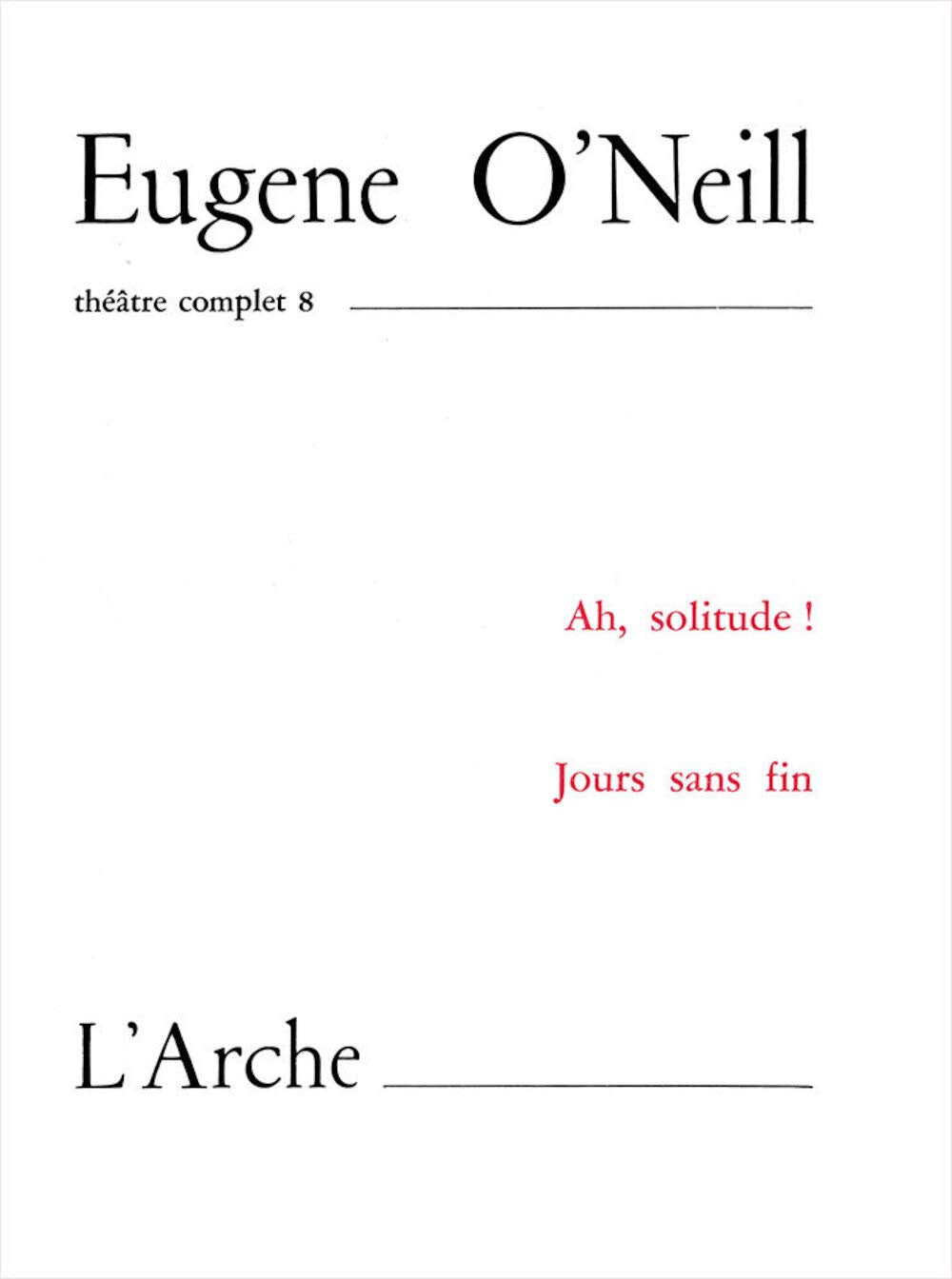 Théâtre complet, tome 8 9782851811158