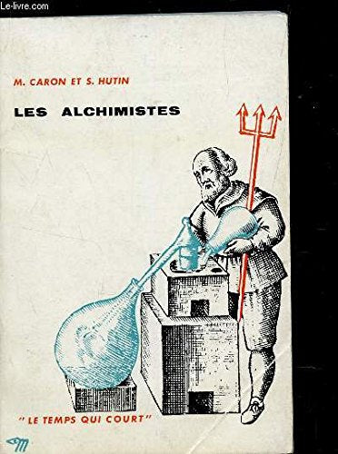 Les Alchimistes
