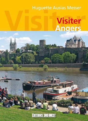 Visiter Angers 9782817702629