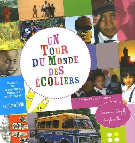 Un tour du monde des écoliers, à portée de main 9782843502392