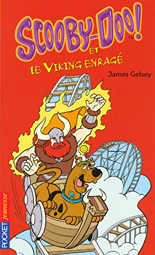 SCOOBY-DOO ET LE VIKING ENRAGE 9782266158978
