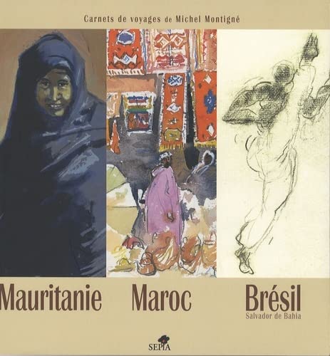 MAURITANIE, MAROC, BRÉSIL 9782842801168