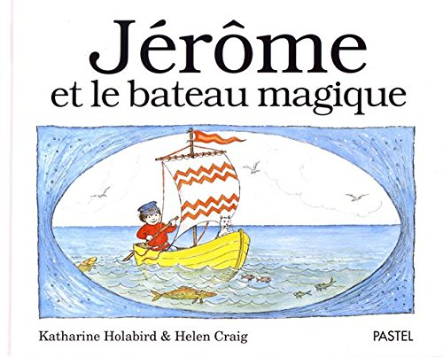 Jérôme et le bateau magique 9782211033695
