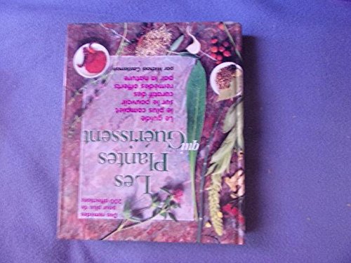 Les plantes qui guérissent 9780875963860
