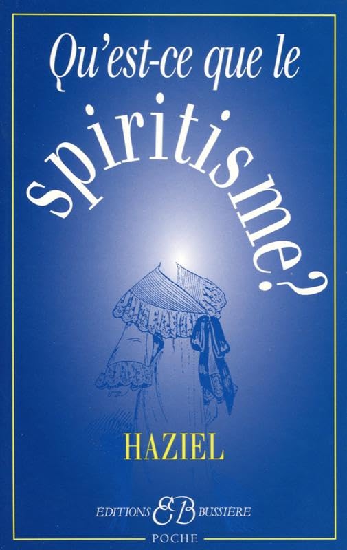 Qu'est-ce-que le spiritisme ? 9782850902376
