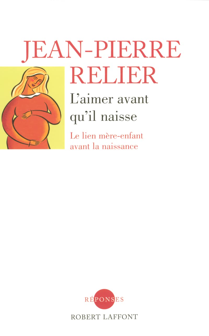L'aimer avant qu'il naisse - NE 9782221107409
