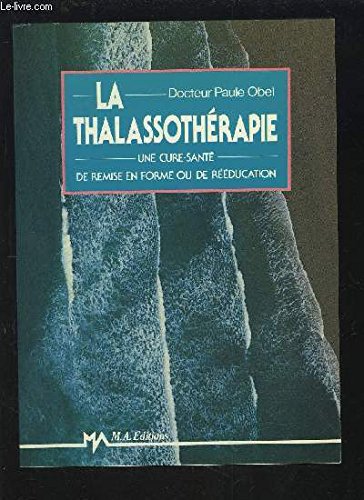 La thalassotherapie 9782866765903