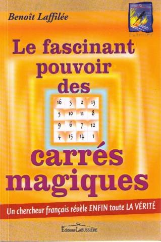 Fascinant pouvoir des carres magiques 9782849880579