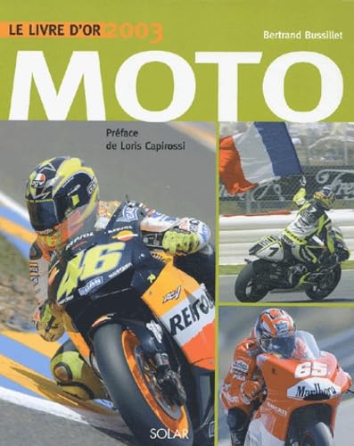 Le livre d'or de la moto 2003 9782263035111