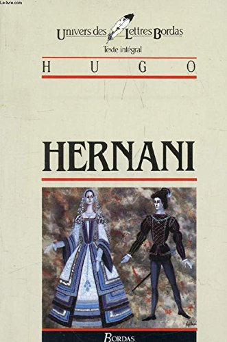 HUGO/ULB HERNANI (Ancienne Edition) 9782040161040