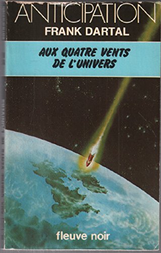 Aux quatre vents de l'univers 9782265010819