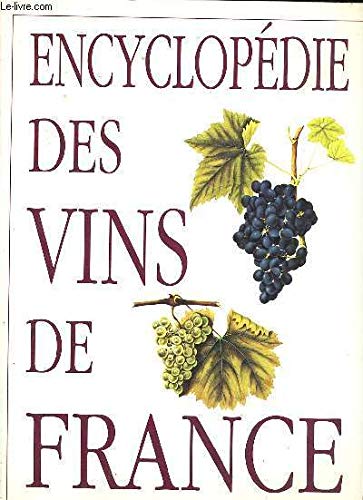 Encyclopédie des vins de France 9782876287150
