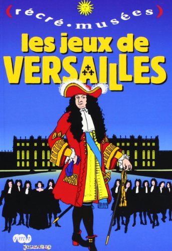 les jeux de versailles 9782711842353