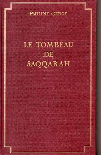 Le tombeau de Saqqarah 9782738205445