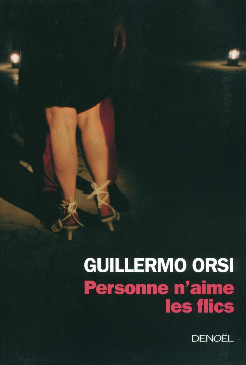 Personne n'aime les flics 9782207261538