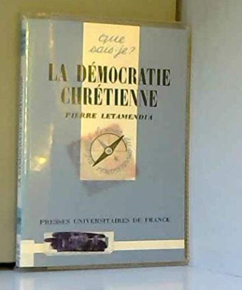 La démocratie chrétienne 9782130453161