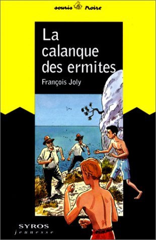 La Calanque des Ermites 9782841464500