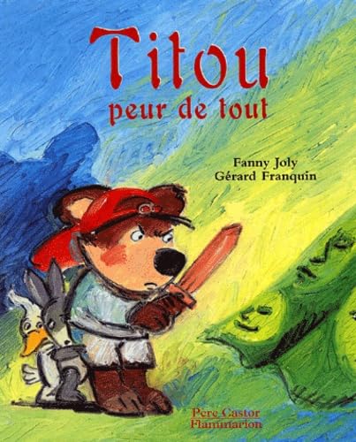 Titou peur de tout 9782081606586
