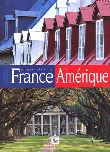 Empreintes De France En Amerique 9782719106020