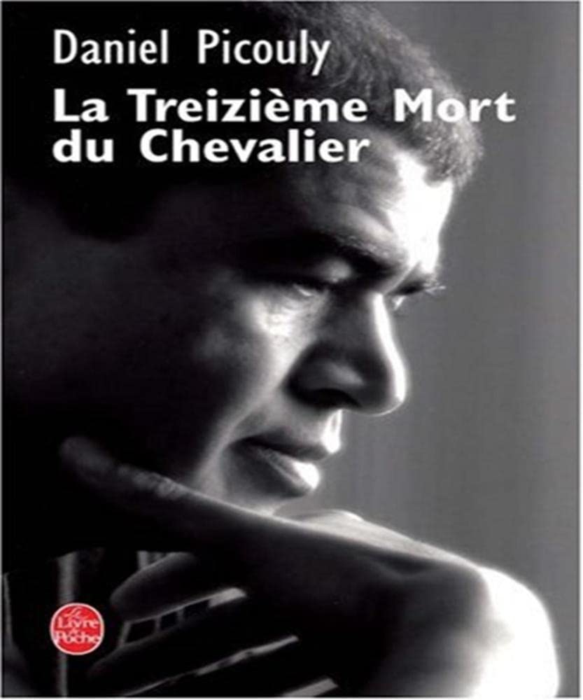 La Treizième Mort du chevalier 9782253115861