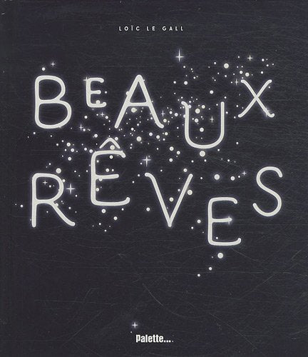 Beaux rêves 9782358320429