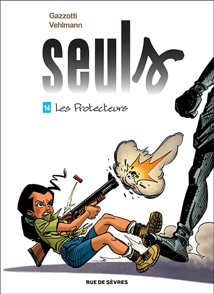 Seuls T14 : Les Protecteurs 9782810206766