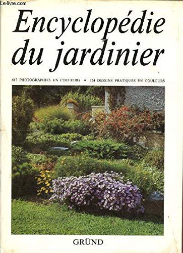 Encyclopédie du jardinier 9782700023008