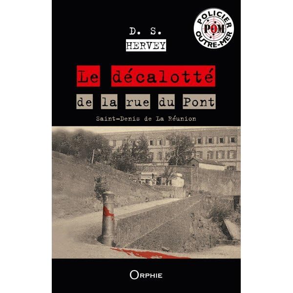 Le décalotte de la rue du pont 9782877638470