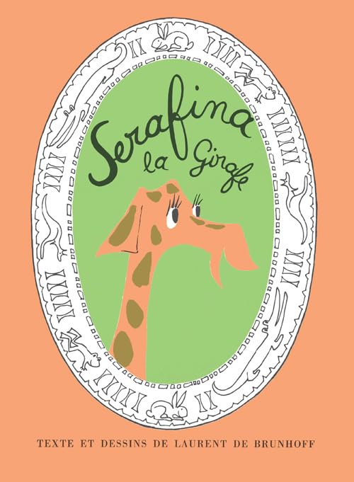 Serafina la Girafe 9782330032227