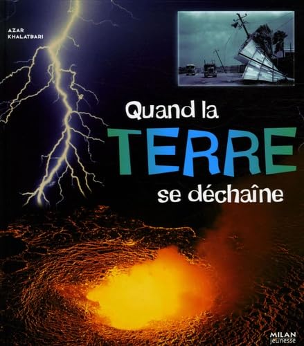 Quand la terre se déchaîne 9782745921451