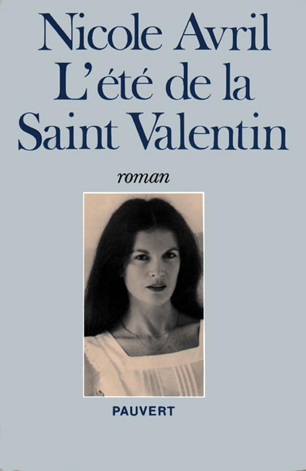 L'Eté de la Saint-Valentin 9782720201677