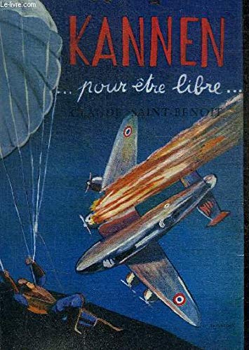KANNEN - POUR ETRE LIBRE