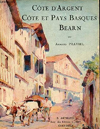 COTE D'ARGENT COTE ET PAYS BASQUES BEARN