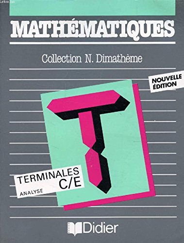 Mathematiques classes de terminale c : analyse 9782278038374